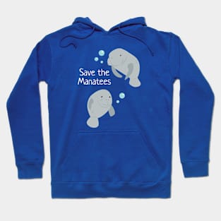 Save the Manatees Hoodie